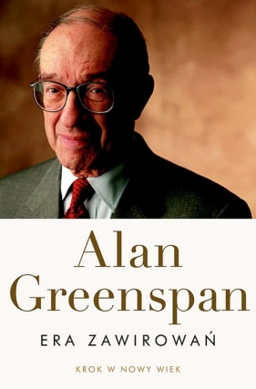 Era zawirowań - Greenspan Alan