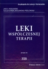 Leki współczesnej terapii  Podlewski Jan K., Chwalibogowska-Podlewska Alicja