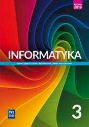 Informatyka 3. Podręcznik. Liceum i technikum. Klasa 3. Zakres podstawowy - Jochemczyk Wanda, Olędzka Katarzyna