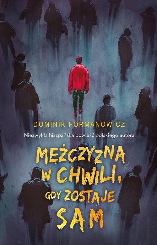 Mężczyzna w chwili gdy zostaje sam