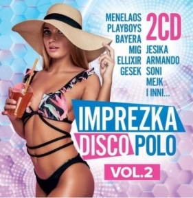 Imprezka Disco Polo vol.2 (2CD) - Opracowanie zbiorowe