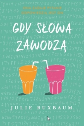 Gdy słowa zawodzą - Julie Buxbaum