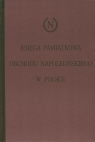 Księga pamiątkowa obchodu napoleońskiego w Polsce