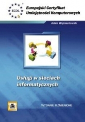 ECUK. Usługi w sieciach informatycznych - Adam Wojciechowski