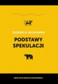 Podstawy spekulacji - Thomas N. Bulkowski
