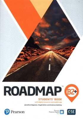 Roadmap B1+ Student's Book with digital resources and mobile app - Jonathan Bygrave, Hugh Dellar, Andrew Walkley