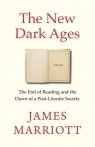 The New Dark Ages James Marriott