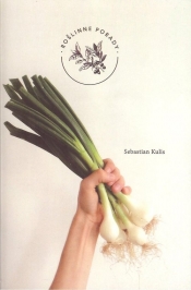 Roślinne porady Warzywa - Kulis Sebastian