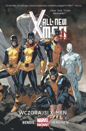All New X-Men Tom 1 - Brian Michael Bendis