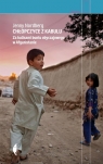 Chłopczyce z Kabulu Za kulisami buntu obyczajowego w Afganistanie Nordberg Jenny