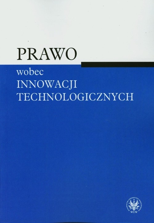 Prawo wobec innowacji technologicznych