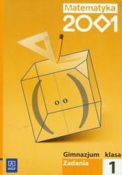 Matematyka 2001 klasa 1 Zadania - <br />