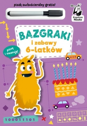 Bazgraki i zabawy 6-latków