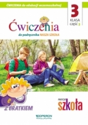 Nasza Szkoła SP 3/ ćw. OPERON - Opracowanie zbiorowe