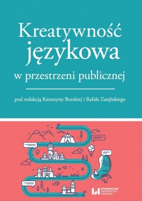 Kreatywność językowa w przestrzeni publicznej