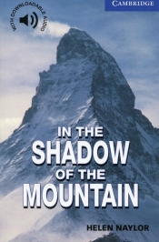 In the Shadow of the Mountain Level 5 - Naylor Helen