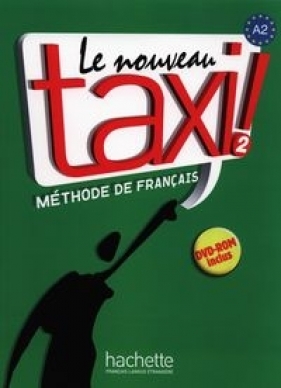 Le Nouveau Taxi 2 Podręcznik z płytą DVD - Menand Robert