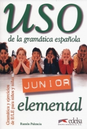 Uso de la gramatica espanola Junior elemental - Ramon Palencia