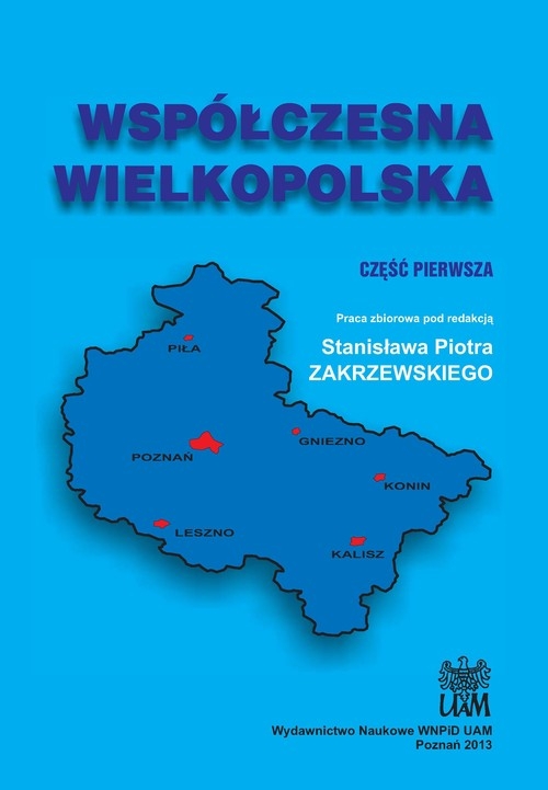 Współczesna Wielkopolska cz.1