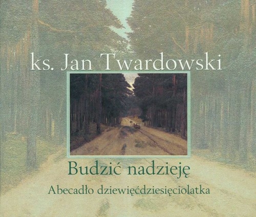 Budzić nadzieję