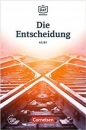 Die DaF Bibliothek A2/B1 Die Entscheidung · Geschichten aus dem Alltag der Familie Schall + Audio Online - Volker Borbein