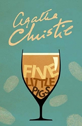 Five Little Pigs - Agatha Christie