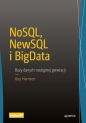 NoSQL NewSQL i BigData Bazy danych następnej generacji - Guy Harrison