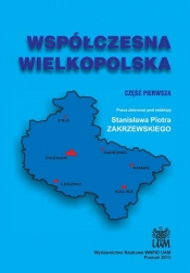 Współczesna Wielkopolska cz.1 - Red.Zakrzewski S.