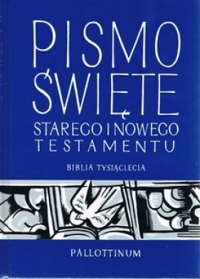 Pismo święte starego i nowego testamentu. Biblia tysiąclecia (z paginatorami)