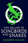 The Ballad of Songbirds and Snakes Suzanne Collins