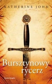 Bursztynowy rycerz
