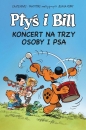 Ptyś i Bill. Koncert na trzy osoby i psa. Tom 9 - Christophe Cazenove