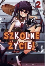 Szkolne Życie! Tom 2