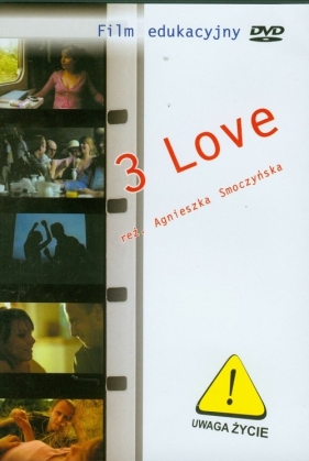 3 love (Płyta DVD) - Agnieszka Smoczyńska