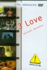 3 love (Płyta DVD) Agnieszka Smoczyńska