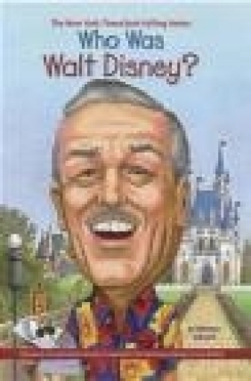 Who Was Walt Disney?