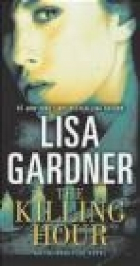 The Killing Hour Lisa Gardner