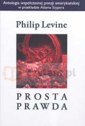 Prosta prawda t.1 - Levine Philip