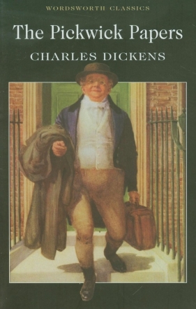 The Pickwick Papers - Charles Dickens