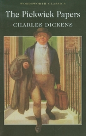 The Pickwick Papers - Charles Dickens