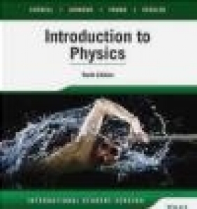 Introduction to Physics Kenneth Johnson, John Cutnell