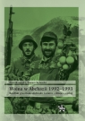 Wojna w Abchazji 1992-1993 Konflikt gruzińsko-abchaski. Geneza - dzieje -