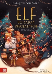 Elf do zadań specjalnych 24 opowiadania (Uszkodzona okładka)