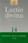 Lectio divina na każdy dzień roku tom 14 Niedziele okresu zwykłego rok