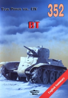 BT. Tank Power vol. CIV 352 Janusz Ledwoch, Maksym Kołomyjec
