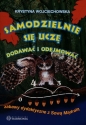Samodzielnie sie uczę dodawania i odejmowania - Krystyna Wojciechowska