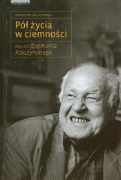 Pół życia w ciemności