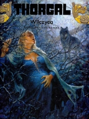 Thorgal Wilczyca Tom 16 - Jean Van Hamme, Grzegorz Rosiński