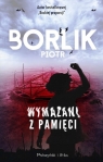 Wymazani z pamięci Piotr Borlik