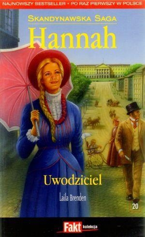 Hannah. Skandynawska Saga. Tom 20. Uwodziciel